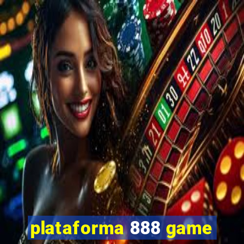 plataforma 888 game